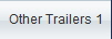 Other Trailers 1