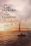 last_black_man_in_san_francisco